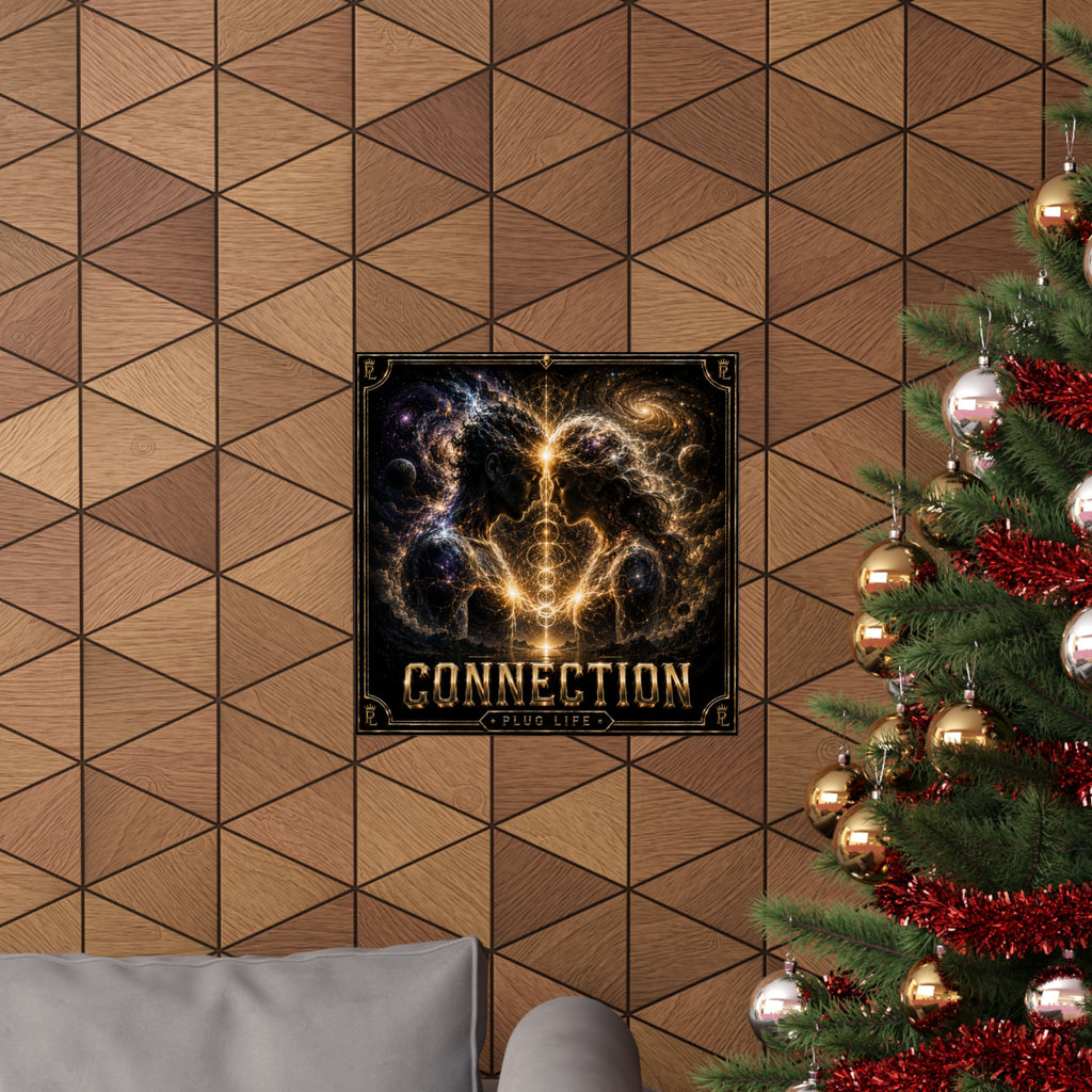 Plug Life Connection Poster — Premium Collection Wall Art