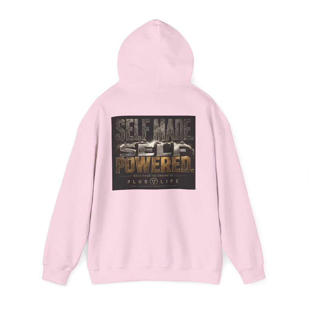 Plug Life Self Made Self Powered Hoodie — Motivational Graphic Sweatshirt