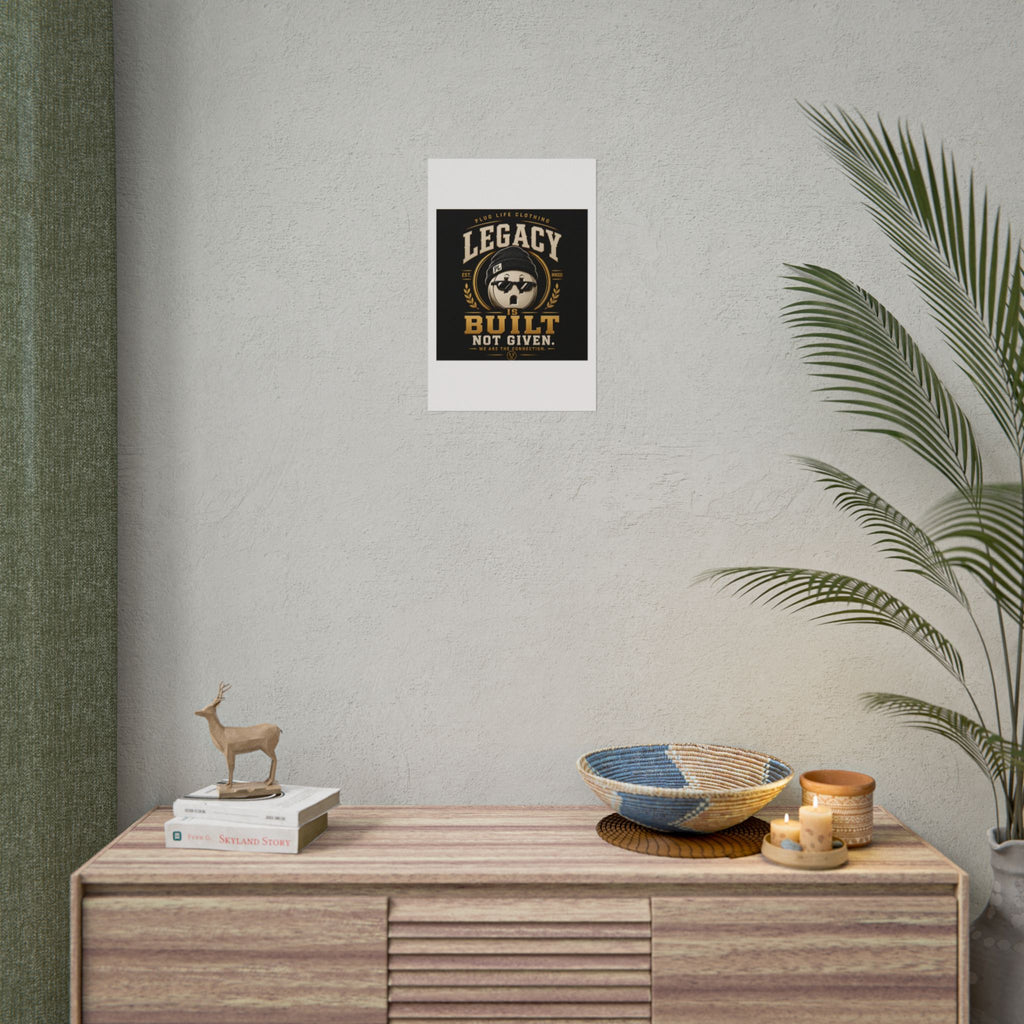 Plug Life Legacy Poster — Premium Collection Wall Art
