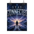 Plug Life Stay Connected Poster — Premium Collection Wall Art