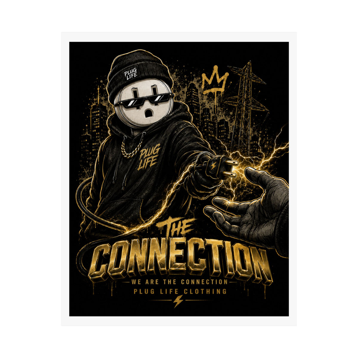 The Connection Poster — Plug Life Clothing Wall Art