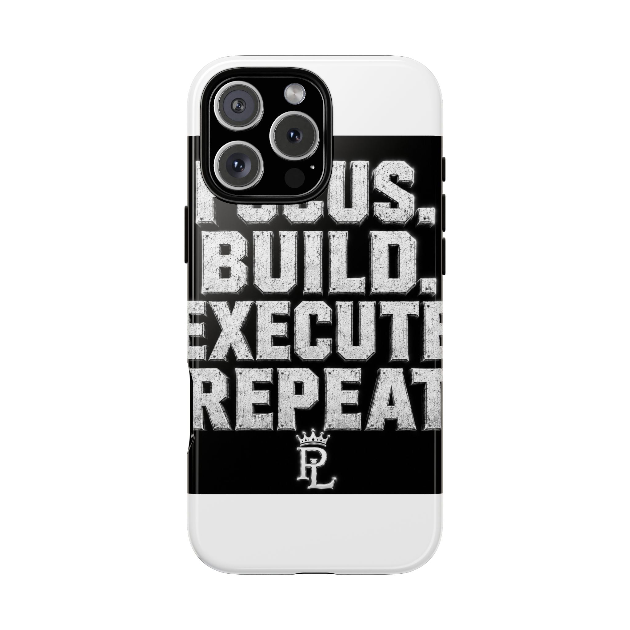 Plug Life Focus Build Execute Repeat Phone Case — Premium Collection iPhone & Android Case