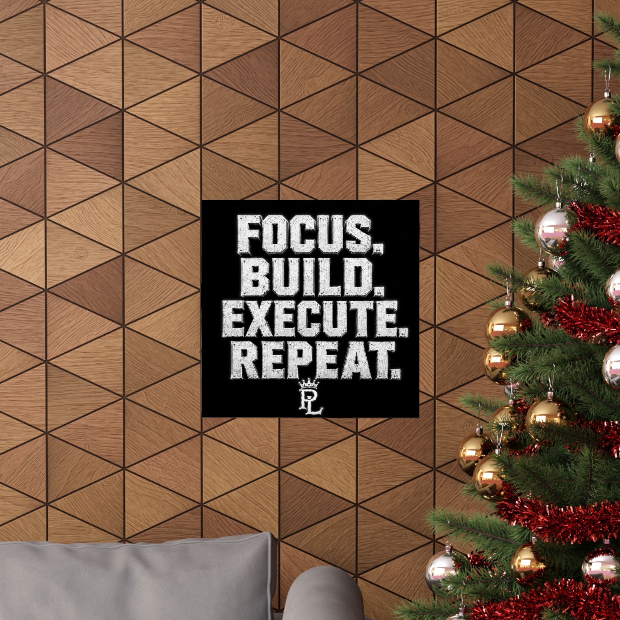 Plug Life Focus Build Execute Repeat Poster — Premium Collection Wall Art