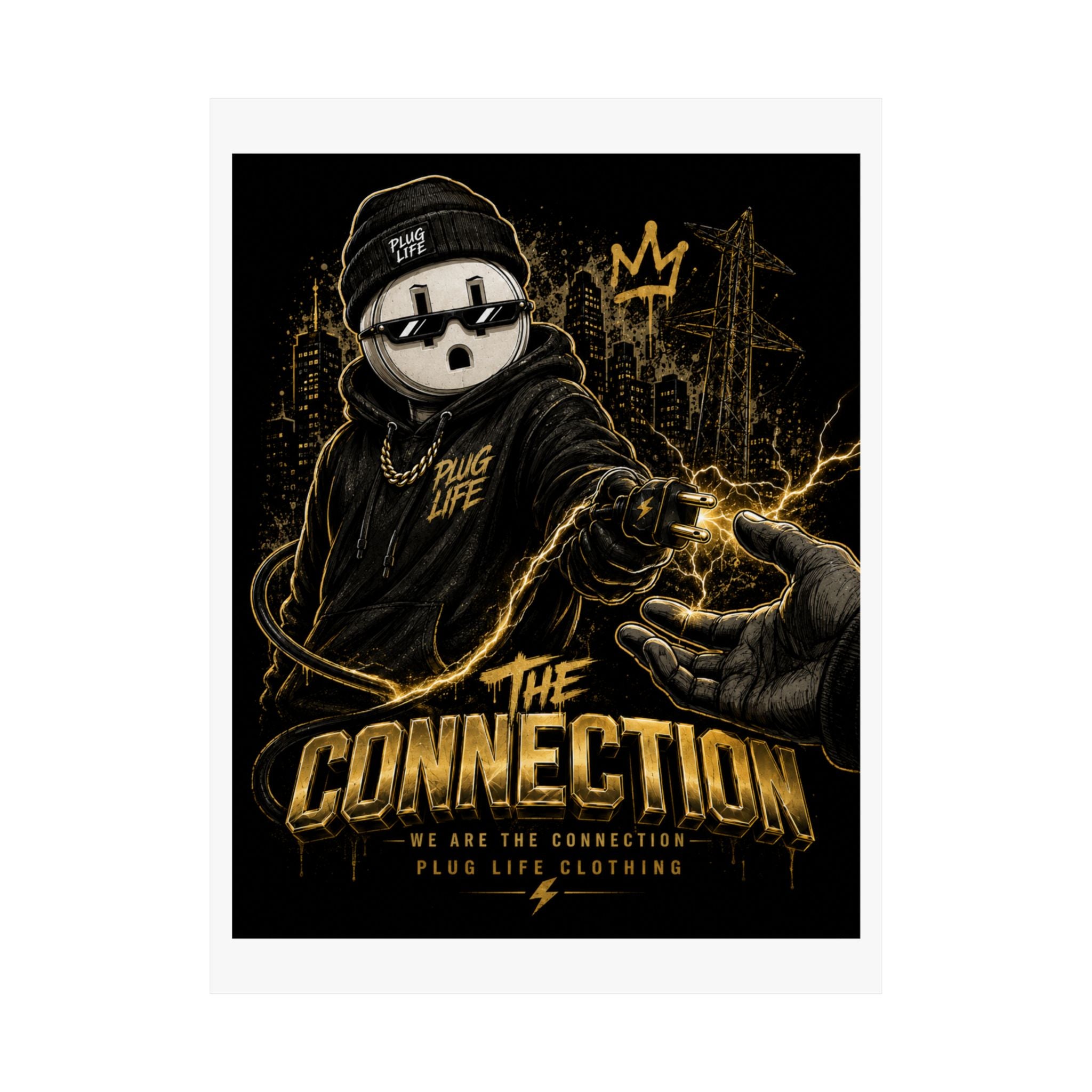 The Connection Poster — Plug Life Clothing Wall Art