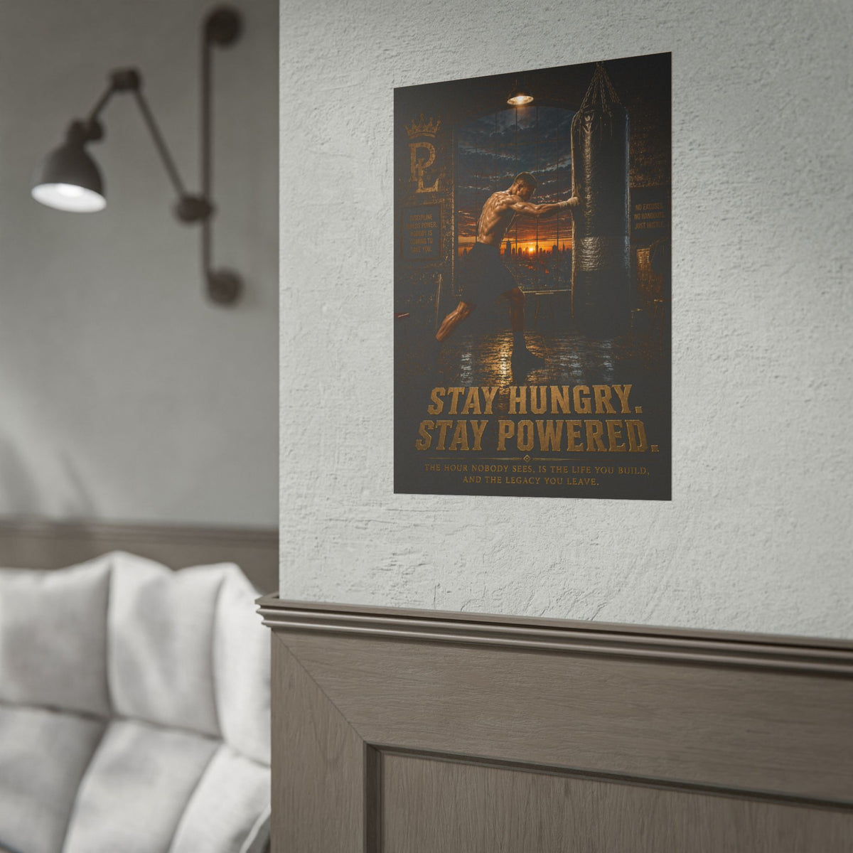 Plug Life Stay Hungry Stay Powered Poster — Premium Collection Wall Art