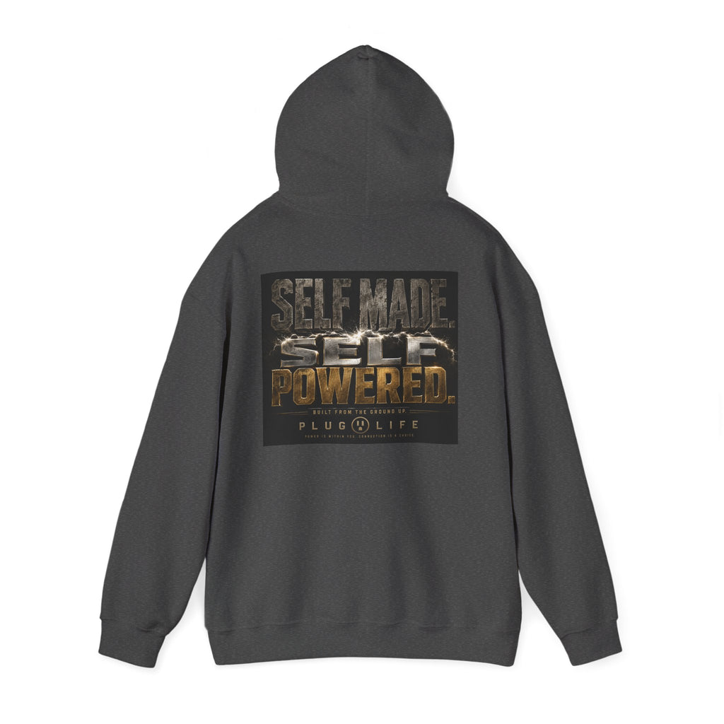 Plug Life Self Made Self Powered Hoodie — Motivational Graphic Sweatshirt