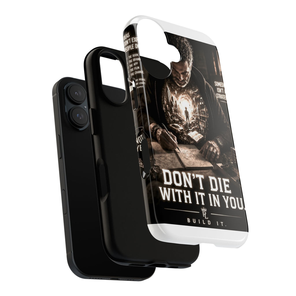 Plug Life Don't Die With It In You Phone Case — Premium Collection iPhone & Android Case