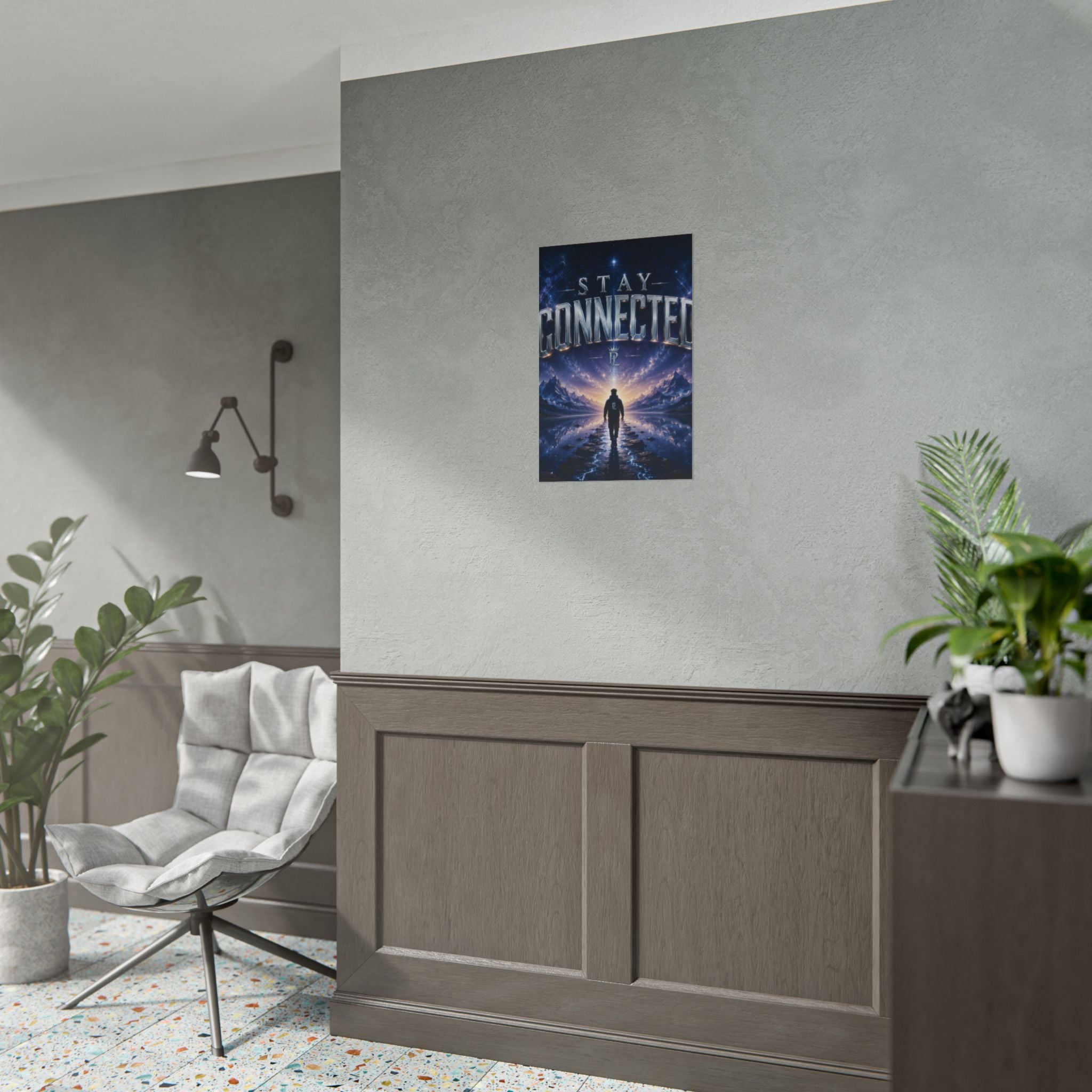 Plug Life Stay Connected Poster — Premium Collection Wall Art