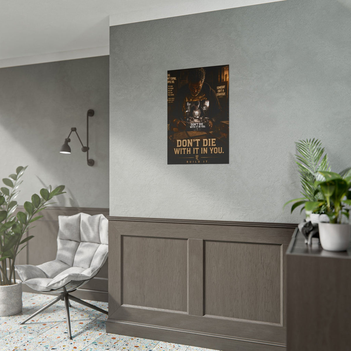 Plug Life Don't Die With It In You Poster — Premium Collection Wall Art