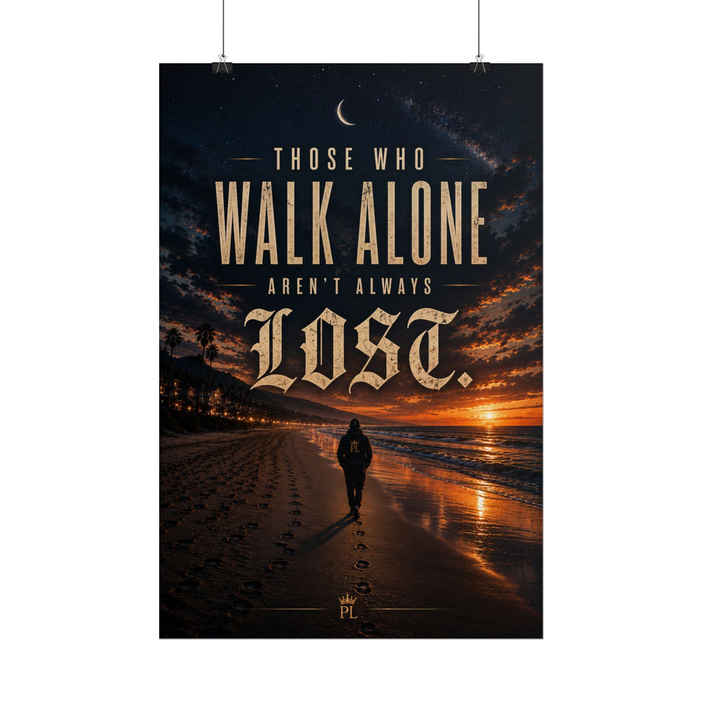 Plug Life Walk Alone Poster — Premium Collection Wall Art