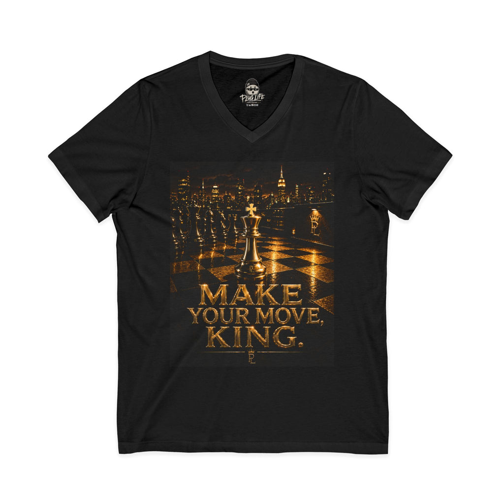 Plug Life Make Your Move King V-Neck — Premium Collection Ladies V-Neck Tee