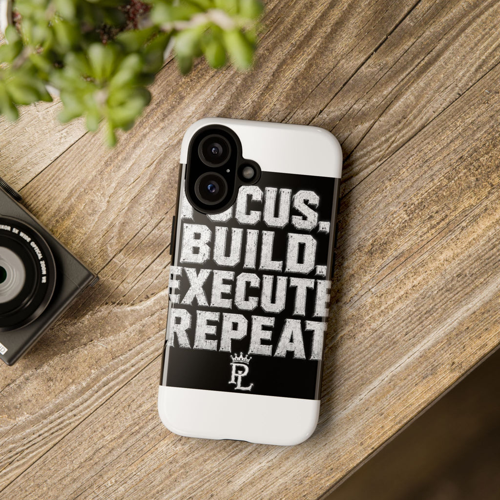 Plug Life Focus Build Execute Repeat Phone Case — Premium Collection iPhone & Android Case