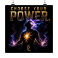 Plug Life Choose Your Power Poster — Premium Collection Wall Art