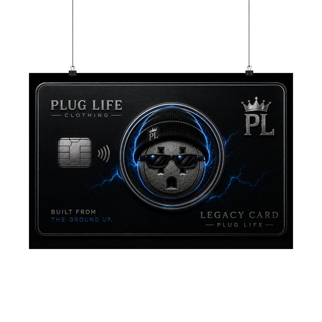 Plug Life Legacy Card Poster — Premium Collection Wall Art