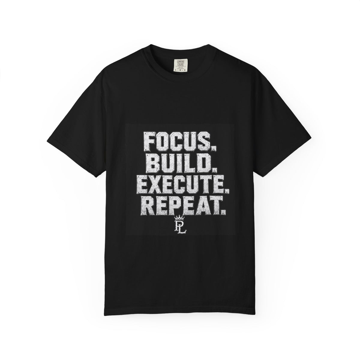 Plug Life Focus Build Execute Repeat Tee — Premium Collection Graphic T-Shirt