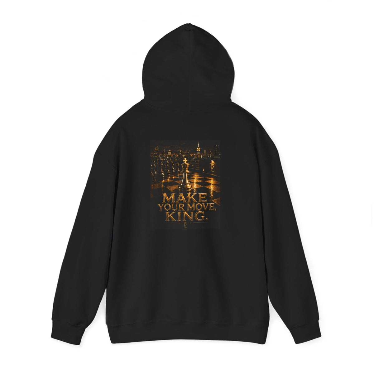 Plug Life Make Your Move King Hoodie — Premium Collection Graphic Sweatshirt