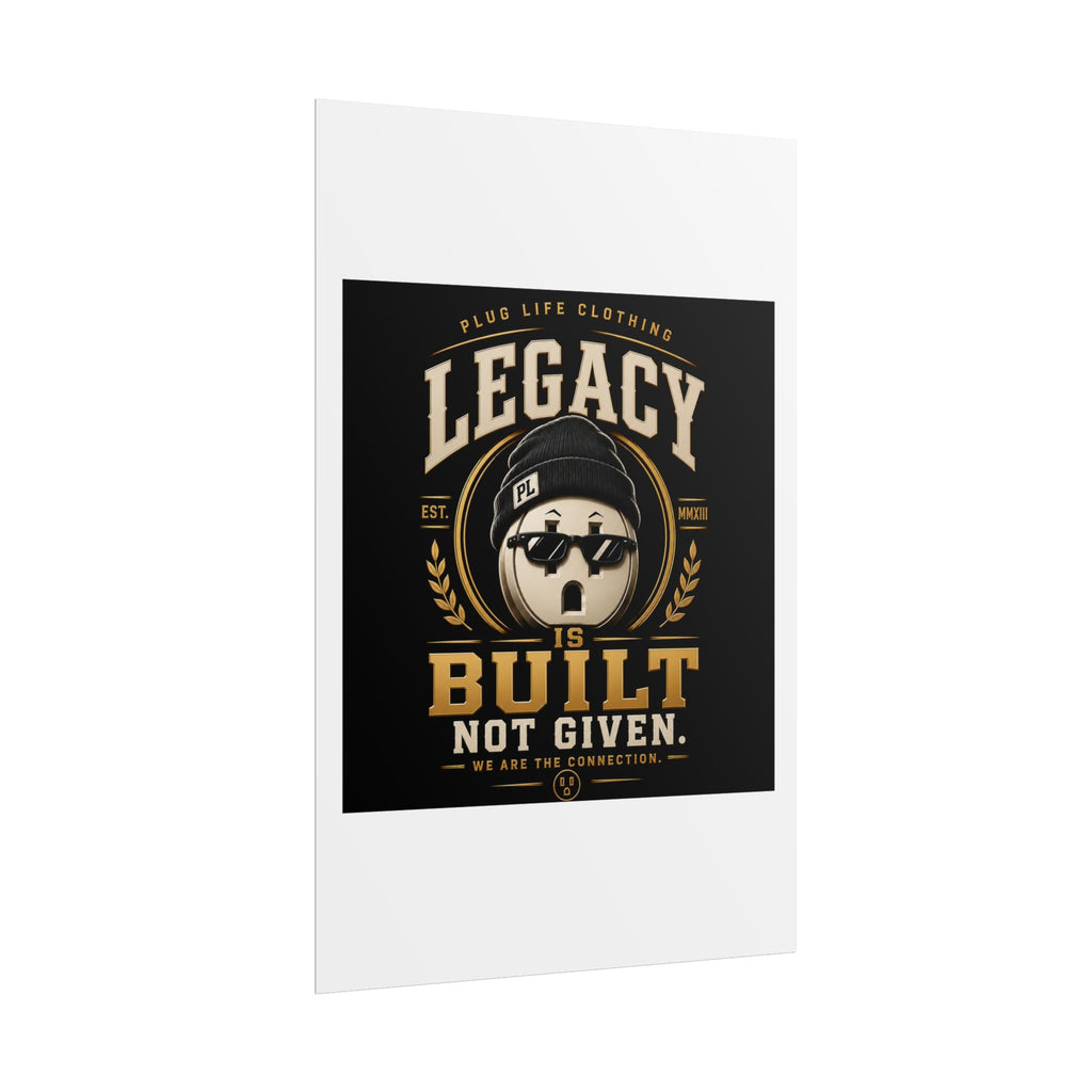 Plug Life Legacy Poster — Premium Collection Wall Art