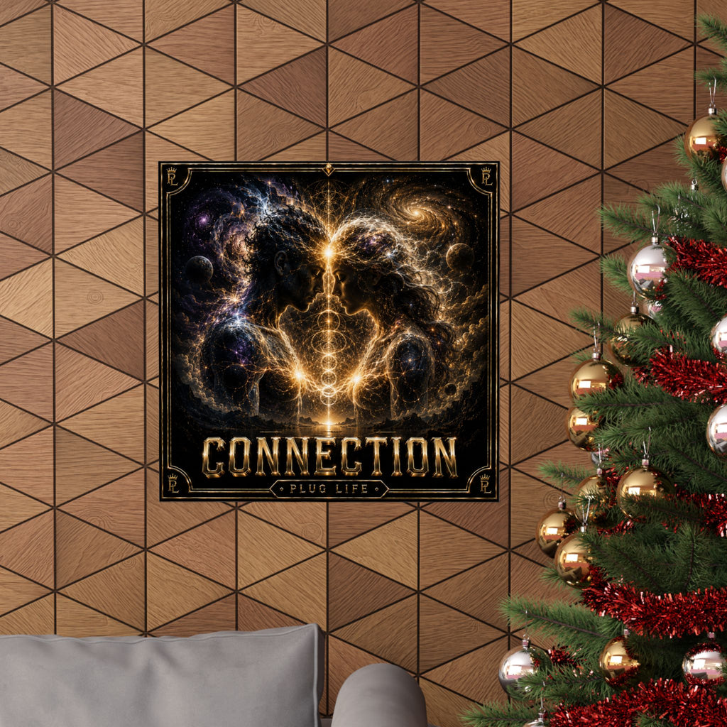 Plug Life Connection Poster — Premium Collection Wall Art