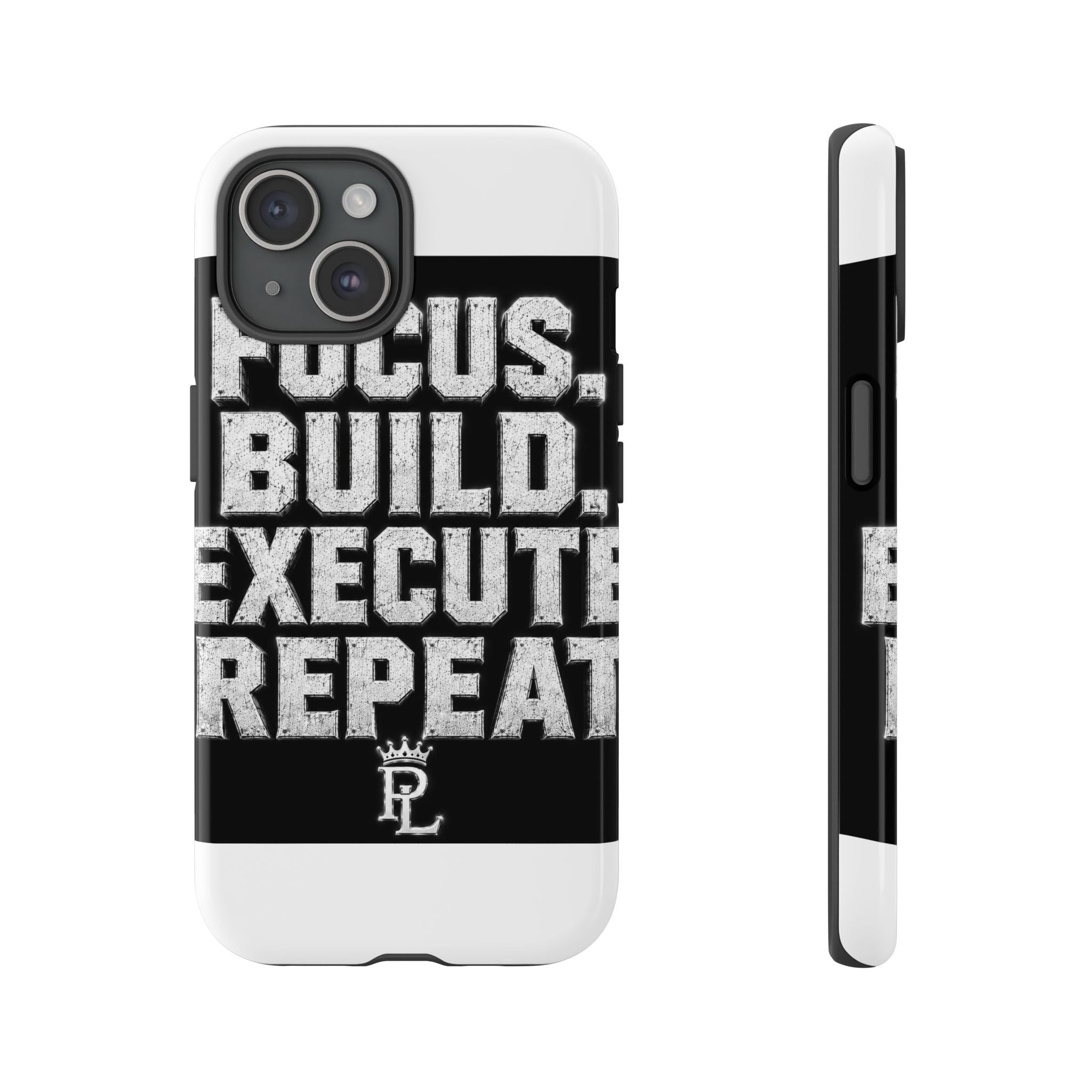 Plug Life Focus Build Execute Repeat Phone Case — Premium Collection iPhone & Android Case