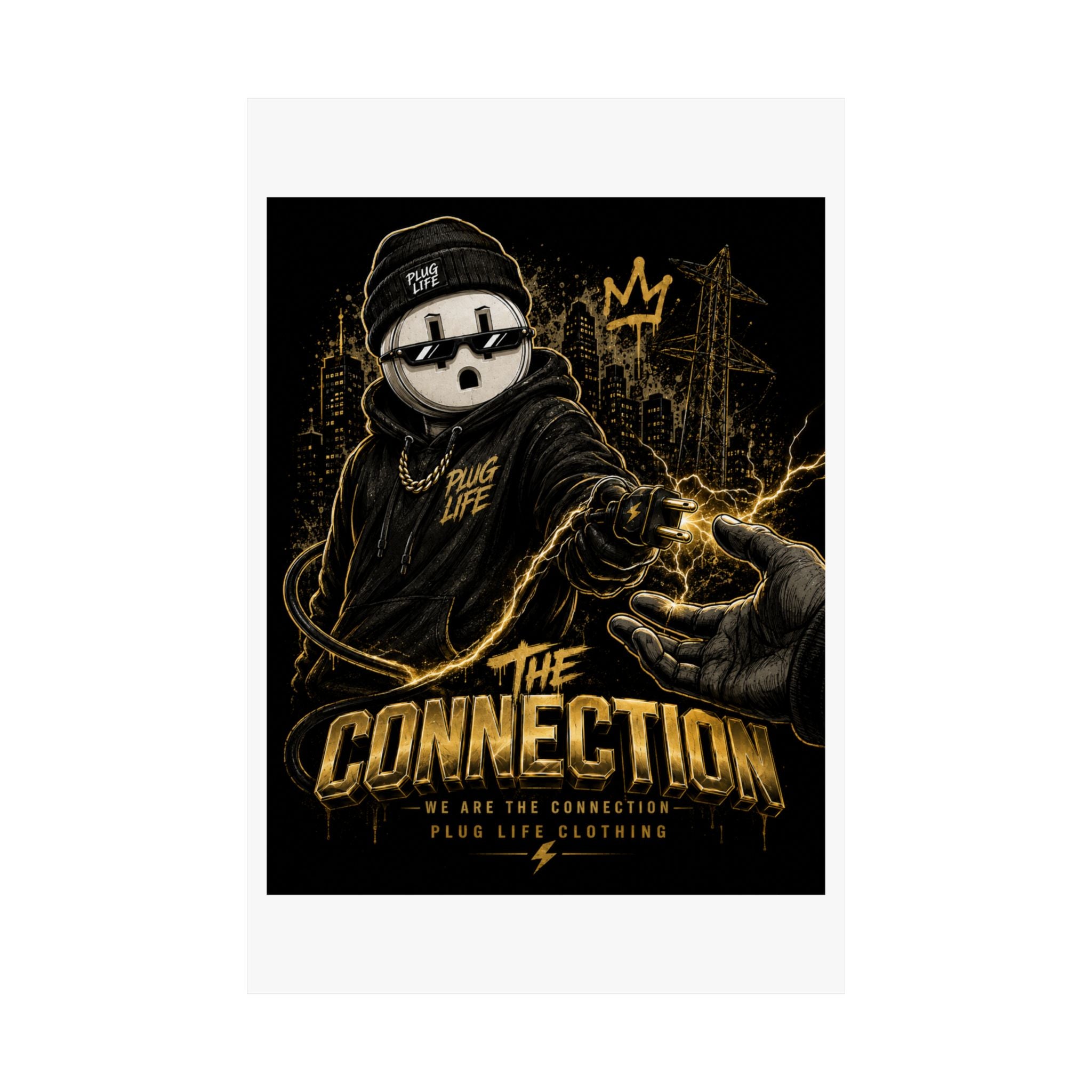 The Connection Poster — Plug Life Clothing Wall Art