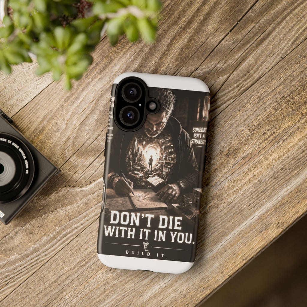 Plug Life Don't Die With It In You Phone Case — Premium Collection iPhone & Android Case