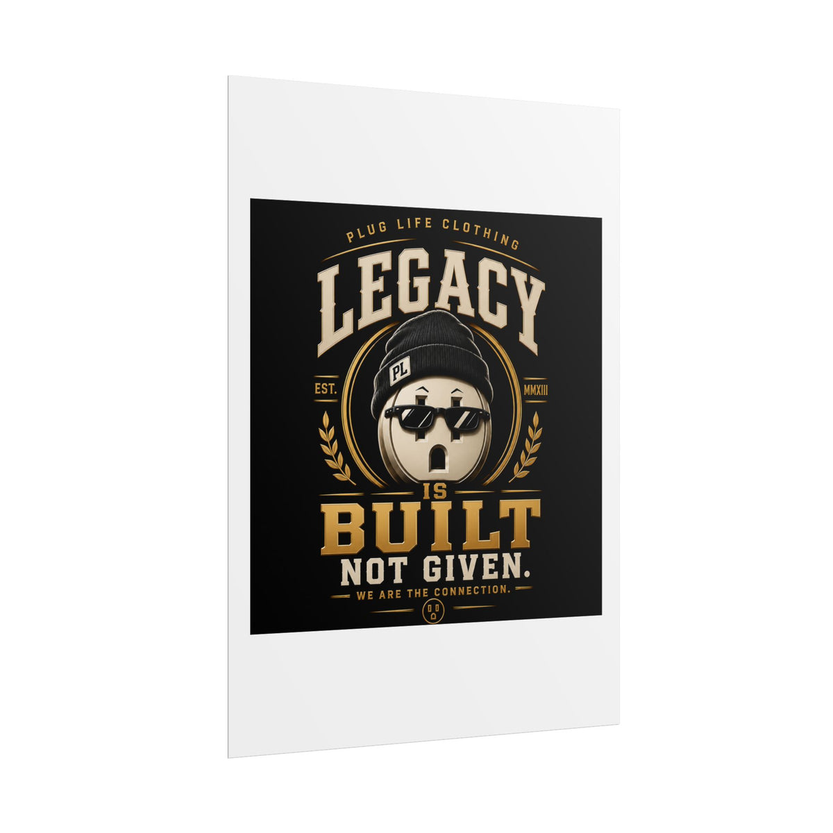 Plug Life Legacy Poster — Premium Collection Wall Art
