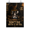 Plug Life Don't Die With It In You Poster — Premium Collection Wall Art