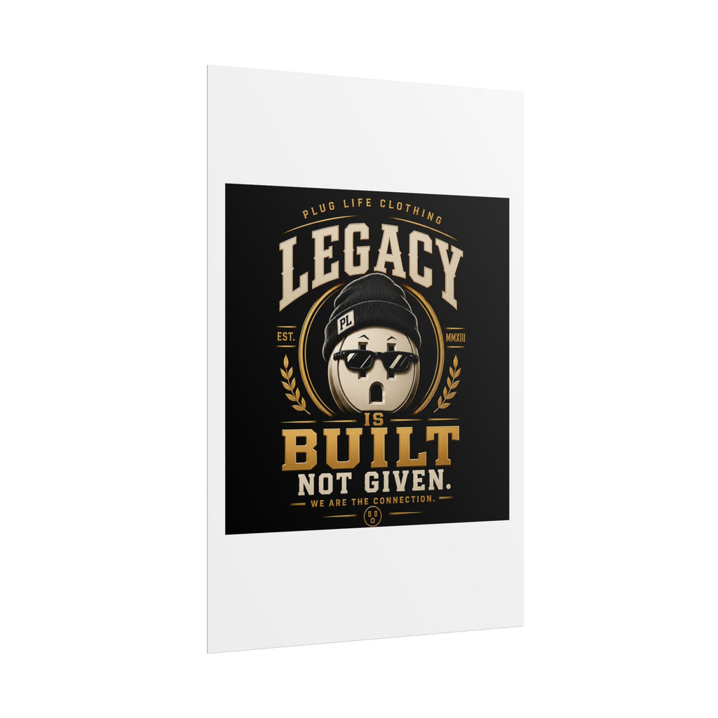 Plug Life Legacy Poster — Premium Collection Wall Art