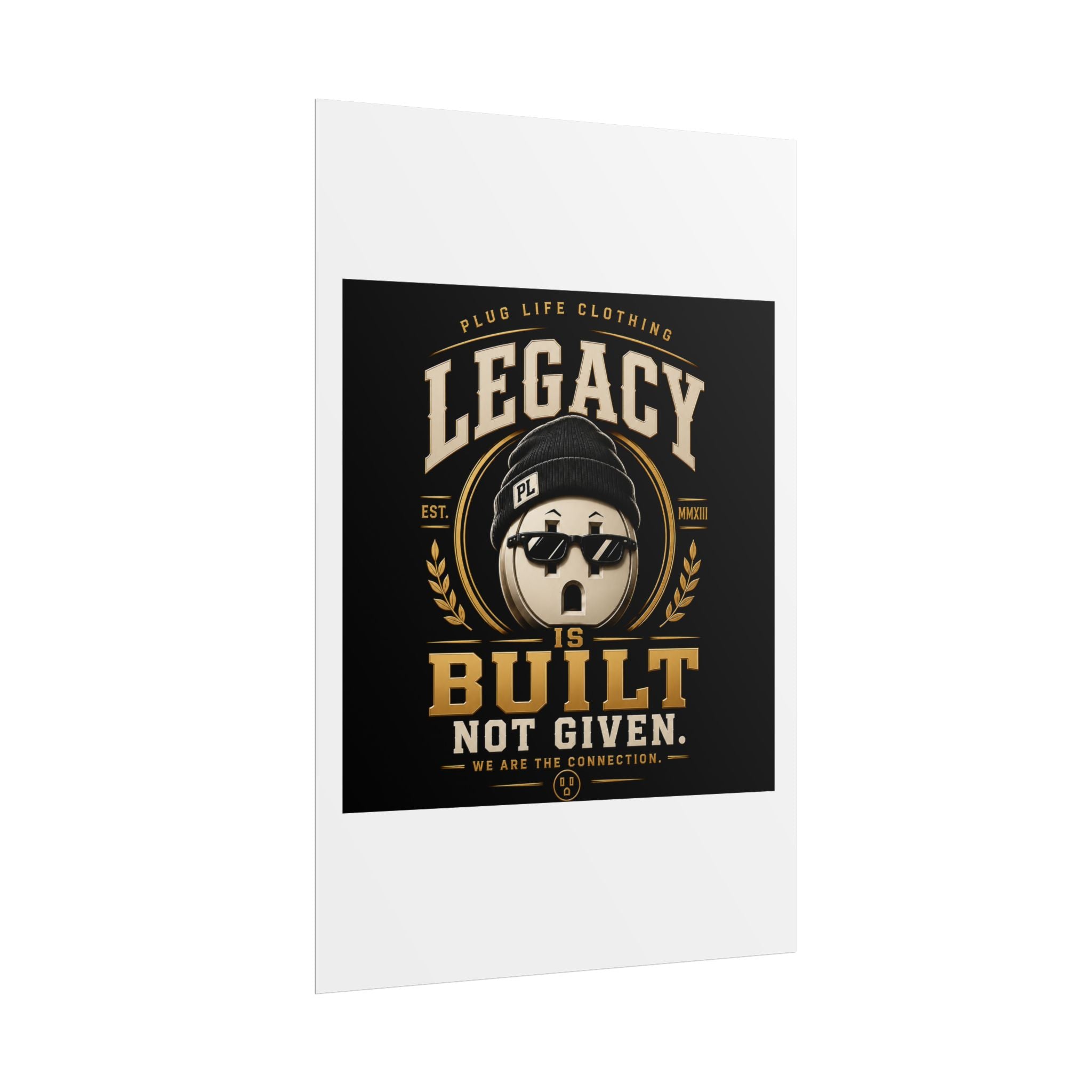 Plug Life Legacy Poster — Premium Collection Wall Art