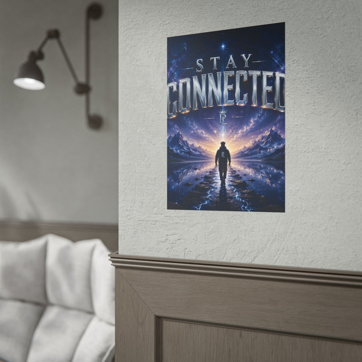 Plug Life Stay Connected Poster — Premium Collection Wall Art